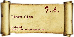 Tisza Alex névjegykártya
